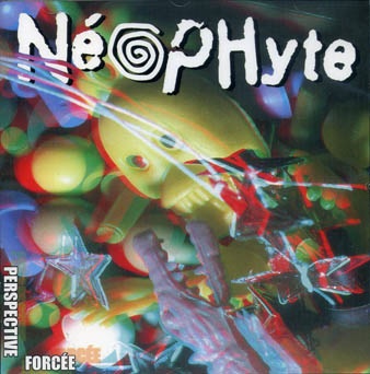 Néophyte: Perspective forcée CD